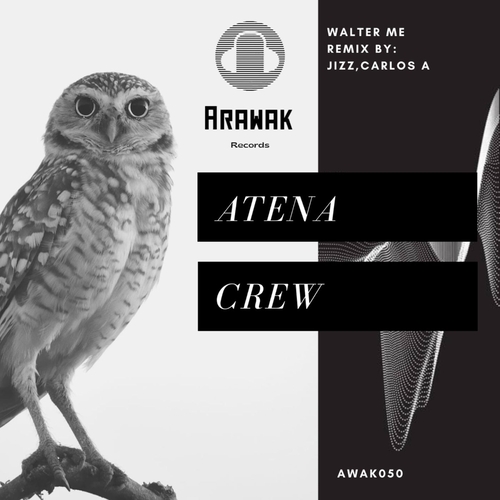 Walter ME - Atena Crew [AWAK050]